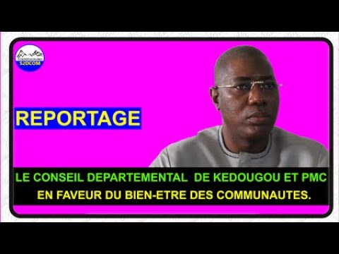 Le conseil départemental de Kédougou soutient des initiatives locales