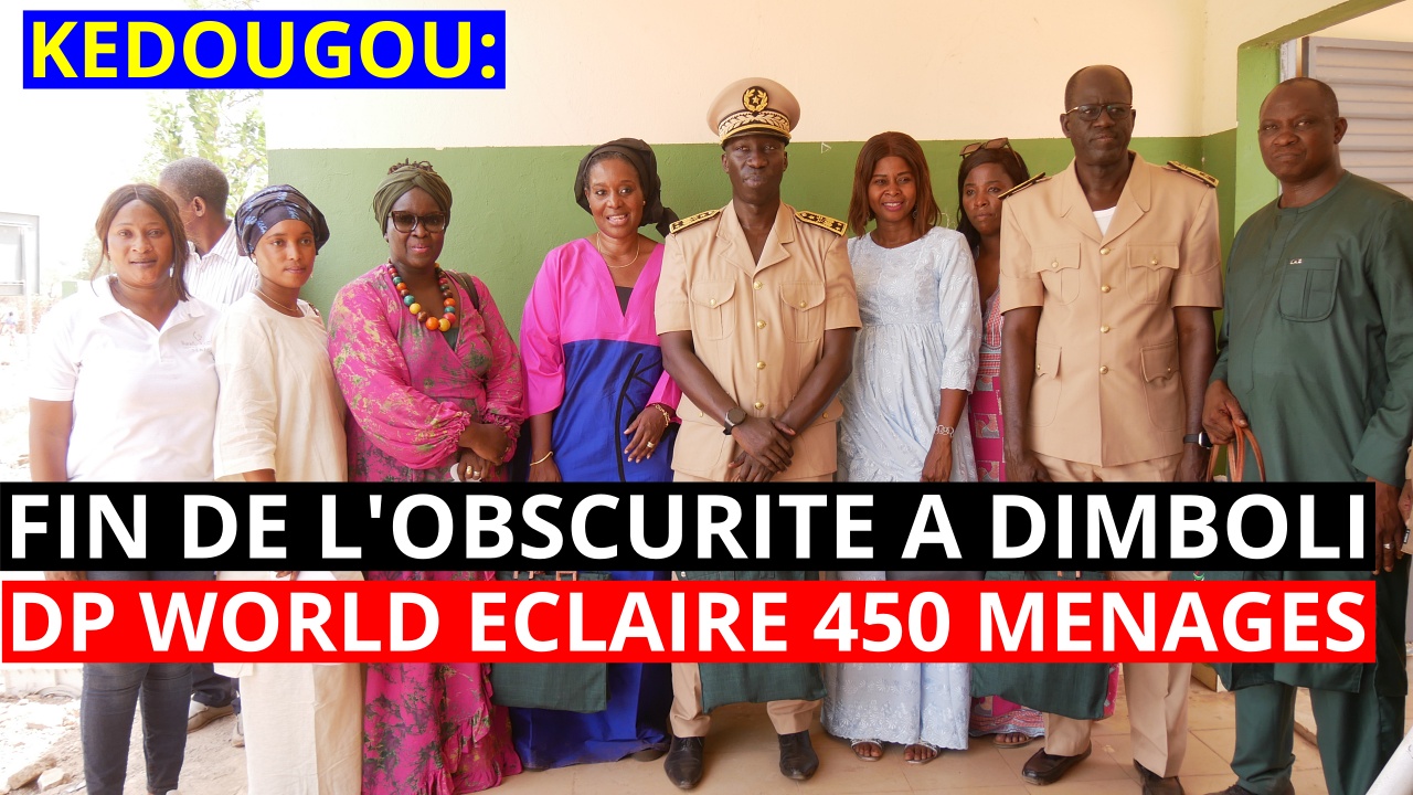 Kédougou : Dubaï Port World éclaire 450 ménages la commune de Dimboli